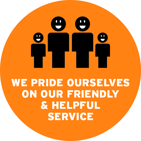 We pride ourselves on our friendly and helpful service